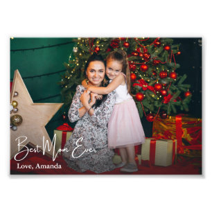 Best Mom Ever Simple Custom Photo Print
