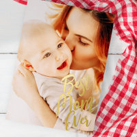 Best Mom Ever Simple Modern Custom Photo