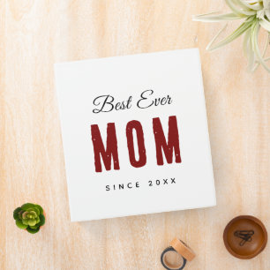 Best Mom Ever Since 20XX Modern Simple Preppy  Binder