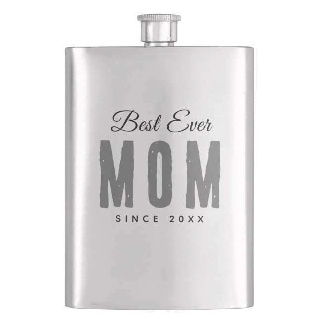 Best Mom Ever Since 20XX Modern Simple Preppy  Hip Flask (Front)