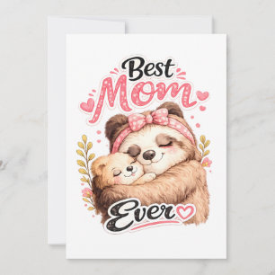Best Mom Ever Sloth Cute Mother's Day Gift Lazy Card