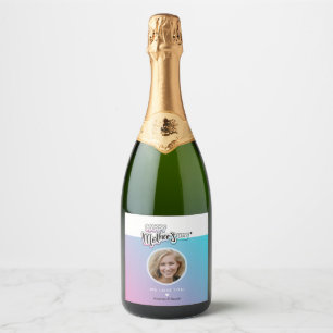 Best mom ever sparkling wine label