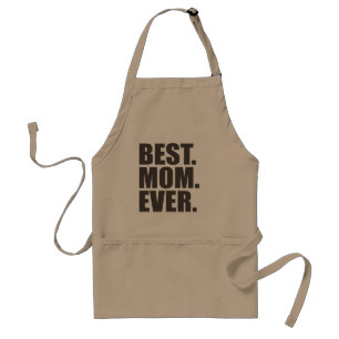 Best. Mom. Ever. Standard Apron