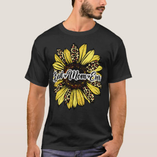 Best Mom Ever Sunflower Mom Mothers Day T-Shirt