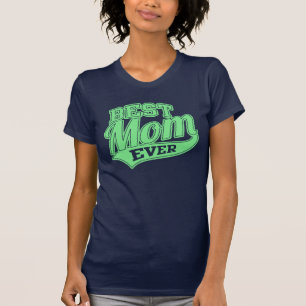 Best Mom Ever SuperMom T-Shirt