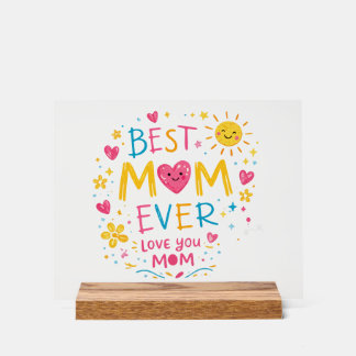 Best Mom Ever T-Shirt