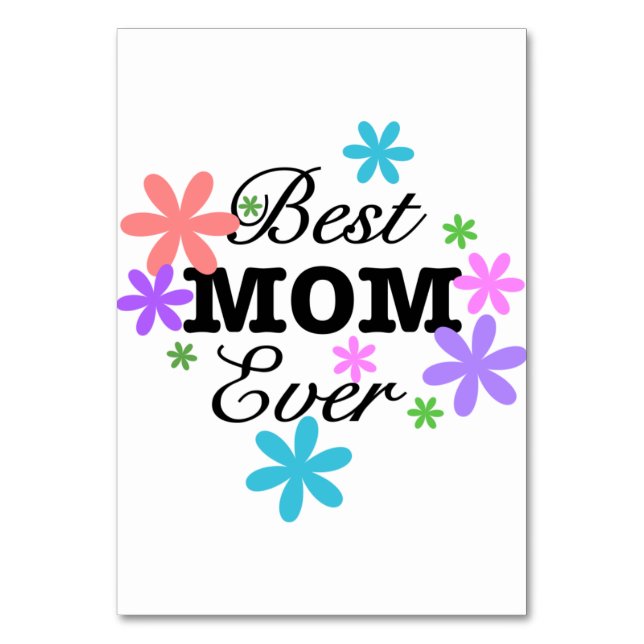 Best Mom Ever Table Number (Front)