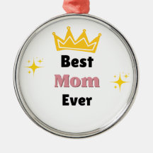 Best Mom ever text with crown white