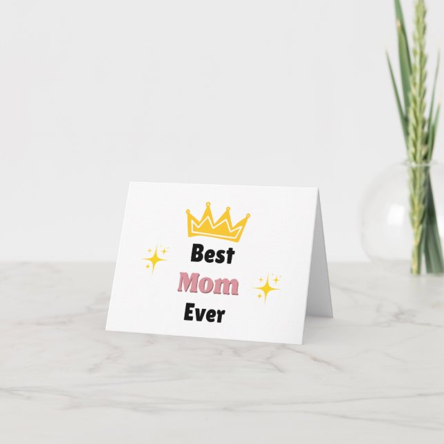 Best Mom ever text with crown white Thank You Card (Front)