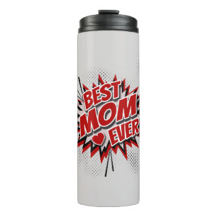 Best Mom Ever Thermal Tumbler