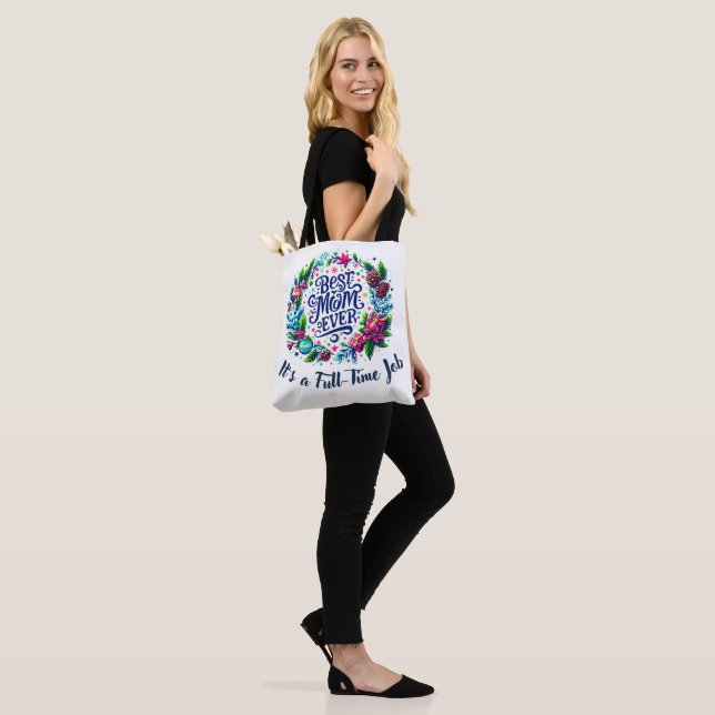 Best mom ever tote bag (On Model)