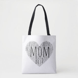 Best Mom Ever  Tote Bag