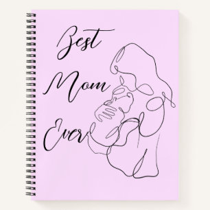Best Mom Ever Trendy One Line Motherhood baby Notebook