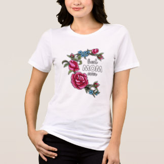 best mom ever Tri-Blend shirt