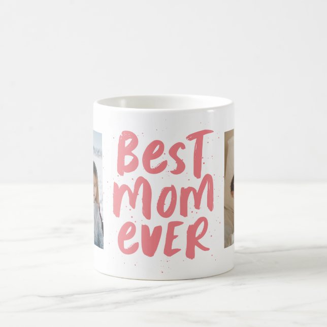 Best mom ever two photo pink mother's day coffee mug (Center)