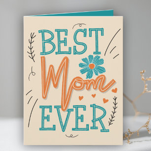 Best Mom Ever Typography Floral Mothers Day Card