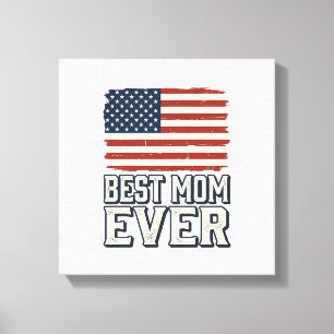 Best Mom Ever Vintage American Flag Shirt Design_1 Canvas Print