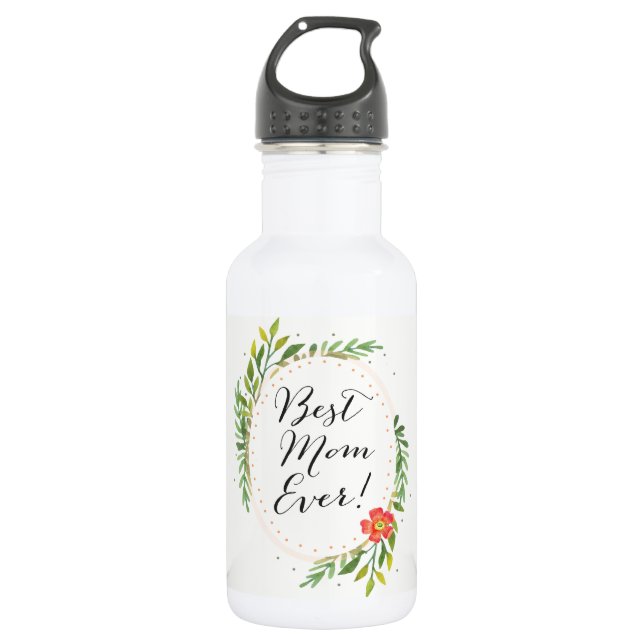 Best Mom Ever Water Bottle (Front)