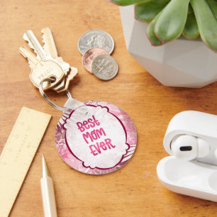 Best Mom Ever – Whimsical Pink Floral Card Keychain