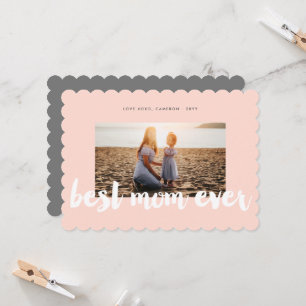 Best Mom Ever White Bold Brush Script Modern Photo