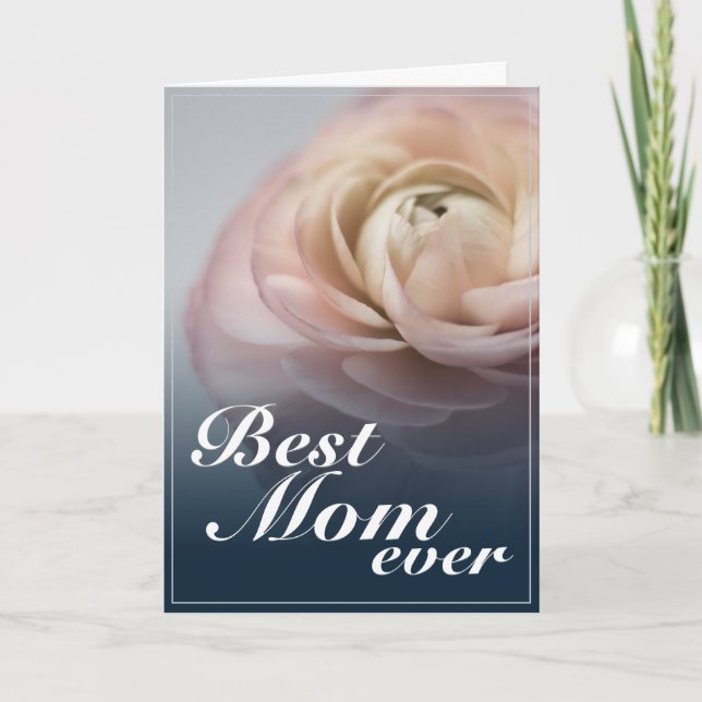 Best Mom Ever with Big Pink Rose Card (Front)
