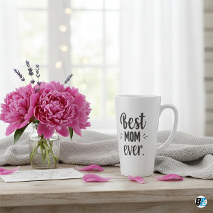 "Best Mom Ever" with mom photo, Mother's Day Gift Latte Mug