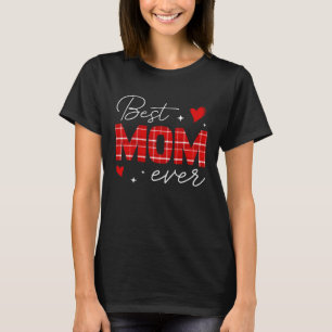 Best Mom Ever With Plaid Pattern Heart Mom Women M T-Shirt