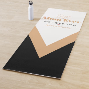 Best mom ever yoga mat