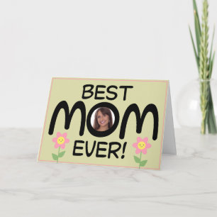 Best Mom Ever Your Photo Here Holiday Card