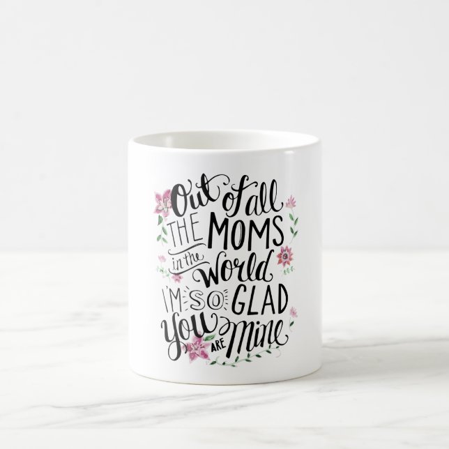Best Mom Floral Quote Coffee Mug (Center)