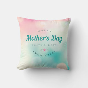 Best Mom Happy Mother's Day   Throw Pillow