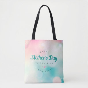 Best Mom Happy Mother's Day   Tote Bag