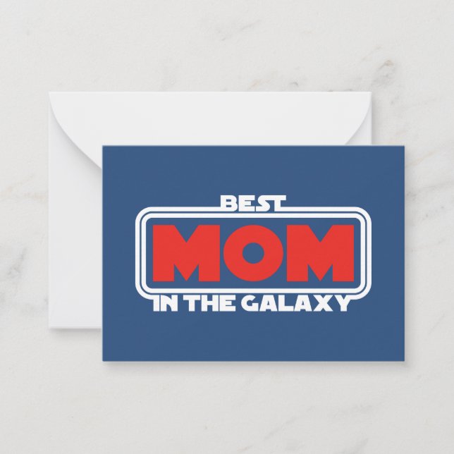 Best Mom in the Galaxy Card (Front)