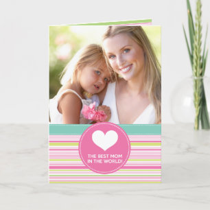 Best Mom in the World Fashion Colourful Stripes Card