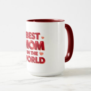 Best Mom In The World Heart Design Cute Mother’s Mug
