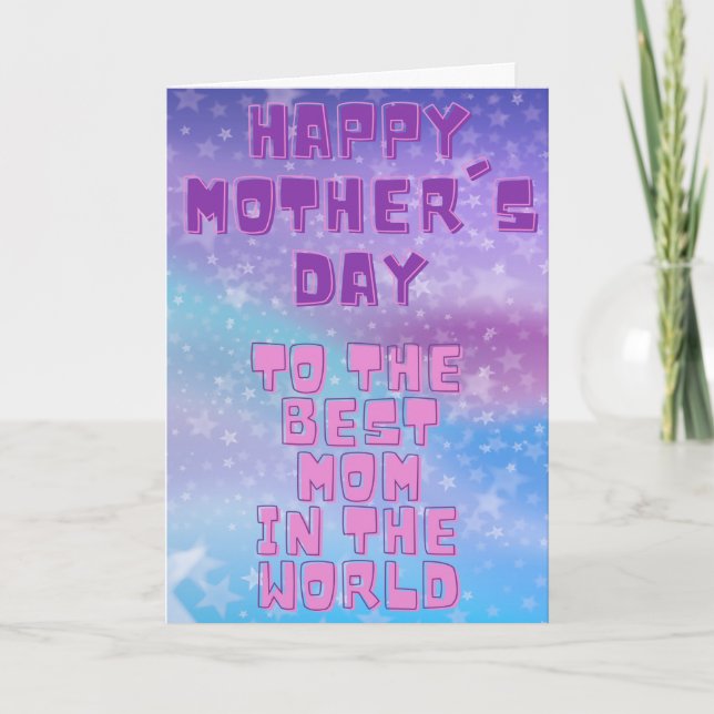Best Mom In The World Mother's Day Card (Front)