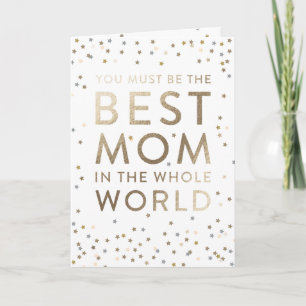 Best Mom in the World  Mother's Day Greeting Card