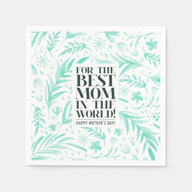 Best Mom in the World Mother's Day | Napkin (Front)