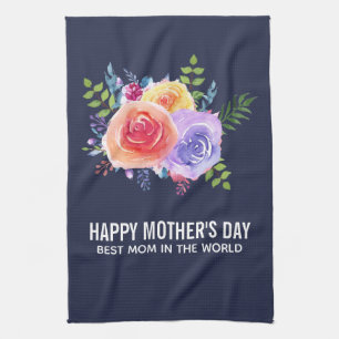 Best Mom in the World Mother's Day Roses Kitchen Towel