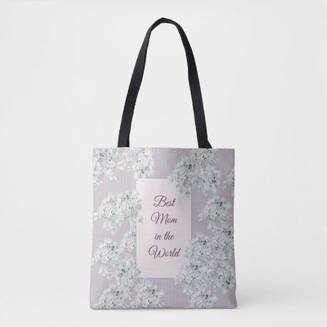 Best Mom in the World  Tote Bag (Front)