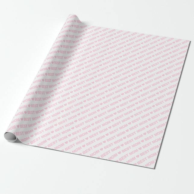 Best Mom Light Pink on White Wrapping Paper (Unrolled)
