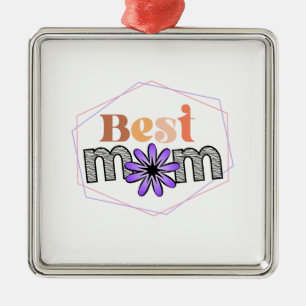 Best Mom Metal Ornament