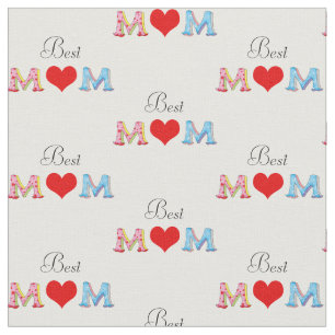 best mom - mother's day fabric