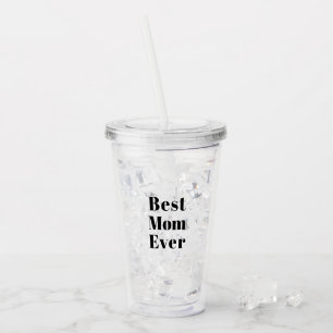 Best Mom, Mother's Day, Mother black letters clear Acrylic Tumbler