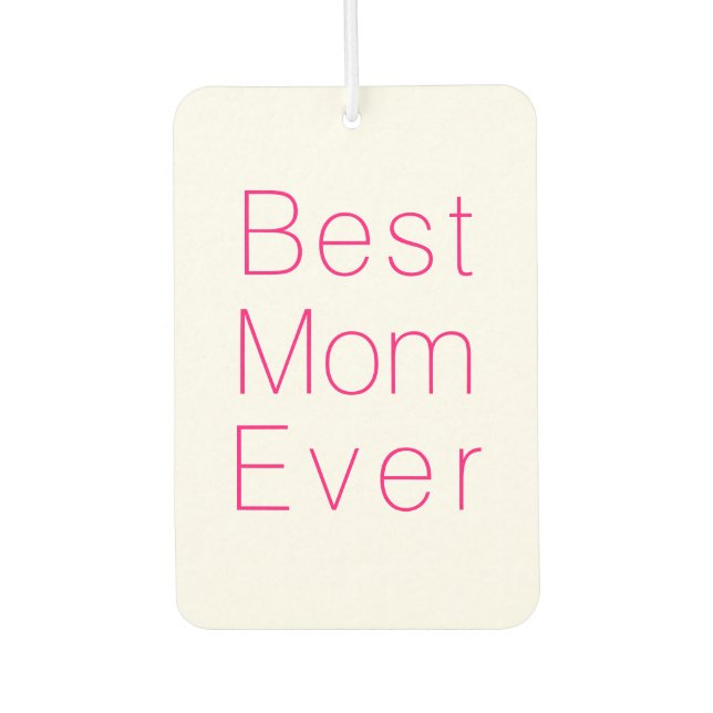 Best Mom, Mother's Day, Mother minimalist fuchsia Air Freshener (Front)