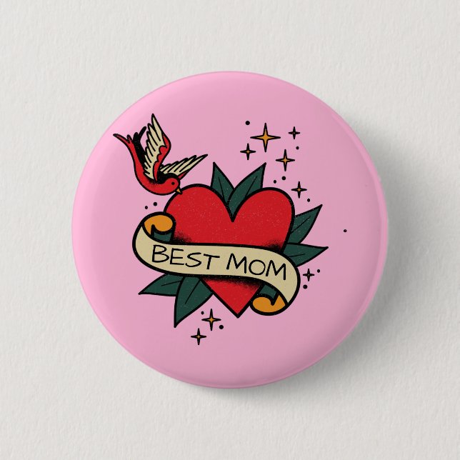 [ Best Mom ] old school heart tattoo 2 Inch Round Button (Front)