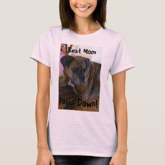 Best Mom, Paws Down! T-Shirt