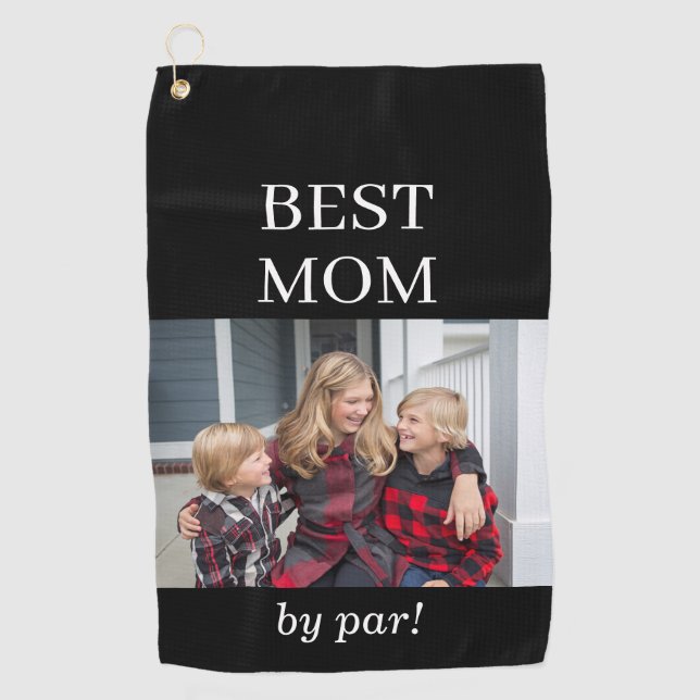 Best Mom Photo Pro Mother's Day Golf Towel (Front)