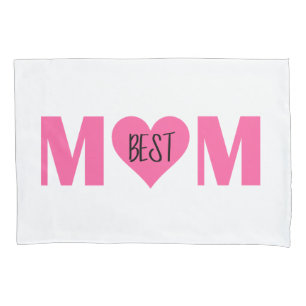"Best Mom" Pillowcase