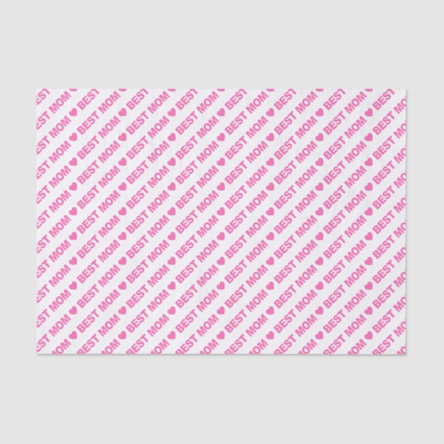 Best Mom Pink on White Tissue Paper (Front)